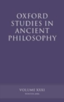 Oxford Studies in Ancient Philosophy XXXI