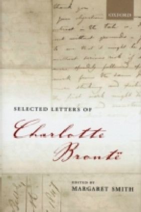 Selected Letters of Charlotte Bront"e