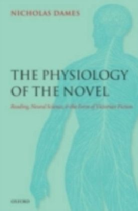 Physiology of the Novel