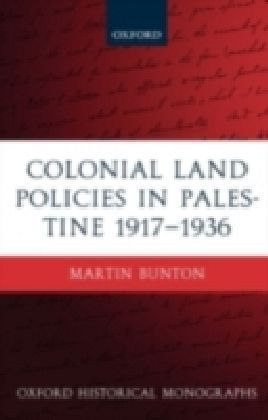 Colonial Land Policies in Palestine 1917-1936