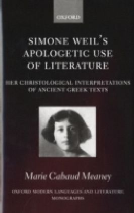Simone Weil's Apologetic Use of Literature