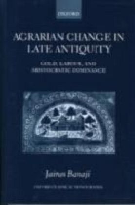 Agrarian Change in Late Antiquity