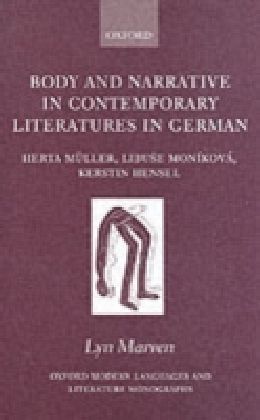 Body and Narrative in Contemporary Literatures in German