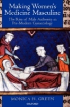 Making Women'S Medicine Masculine