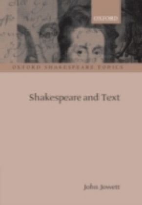 Shakespeare and Text