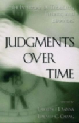 Judgments Over Time The Interplay of Thoughts, Feelings, and Behaviors main product photo