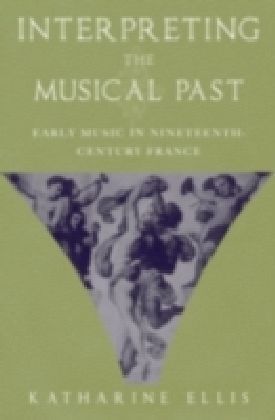 Interpreting the Musical Past