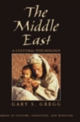 Middle East A Cultural Psychology