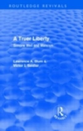 Truer Liberty (Routledge Revivals) main product photo