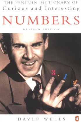 Penguin Dictionary of Curious and Interesting Numbers