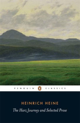 Harz Journey and Selected Prose
