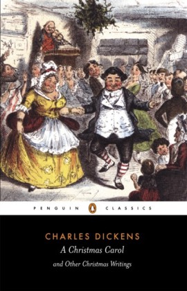 Christmas Carol and Other Christmas Writings