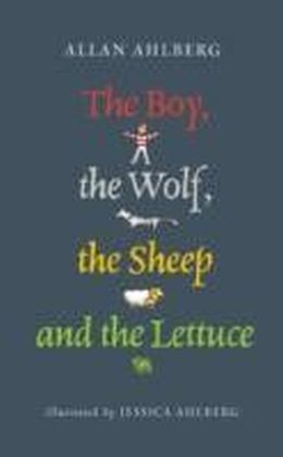 Boy, the Wolf, the Sheep and the Lettuce
