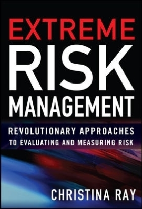 Extreme Risk Management