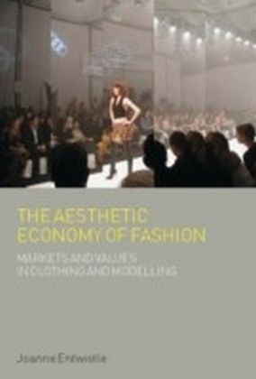 Aesthetic Economy of Fashion