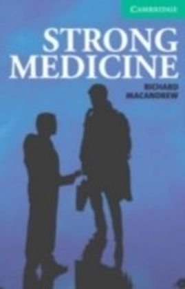 Strong Medicine