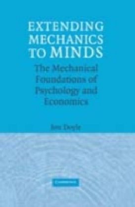 Extending Mechanics to Minds
