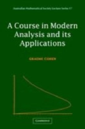 Course in Modern Analysis and its Applications