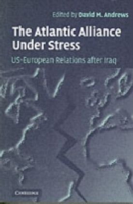 Atlantic Alliance Under Stress