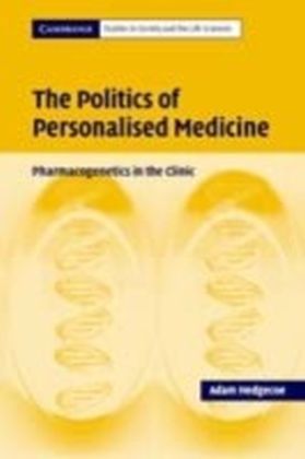 Politics of Personalised Medicine