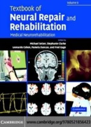 Textbook of Neural Repair and Rehabilitation: Volume 2, Medical Neurorehabilitation