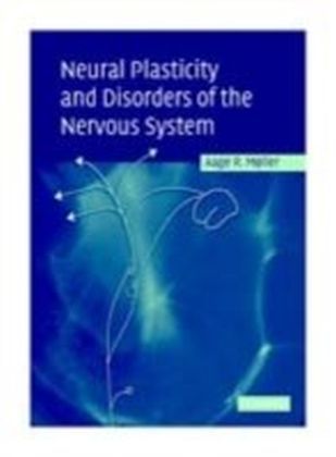 Neural Plasticity and Disorders of the Nervous System main product photo