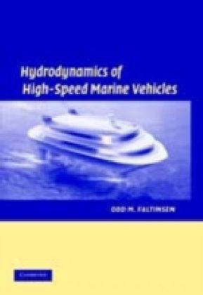 Hydrodynamics of High-Speed Marine Vehicles