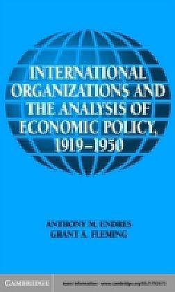 International Organizations and the Analysis of Economic Policy, 1919-1950 main product photo