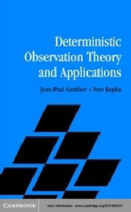 Deterministic Observation Theory and Applications