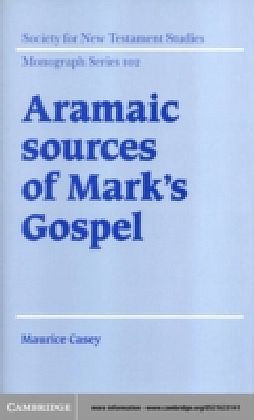 Aramaic Sources of Mark's Gospel