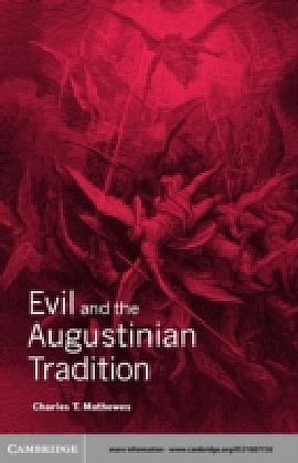 Evil and the Augustinian Tradition