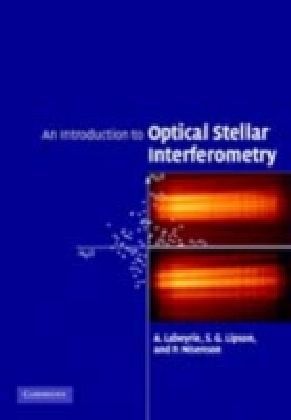 Introduction to Optical Stellar Interferometry
