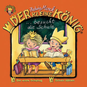 Der kleine König besucht die Schule, 1 Audio-CD