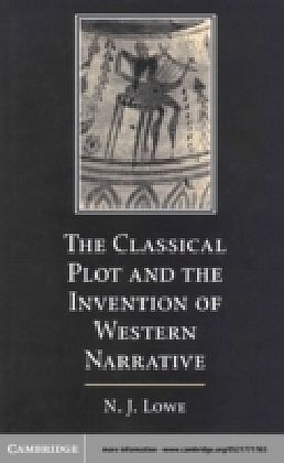 Classical Plot and the Invention of Western Narrative