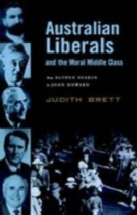 Australian Liberals and the Moral Middle Class