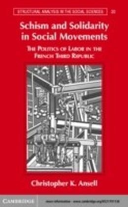 Schism and Solidarity in Social Movements main product photo
