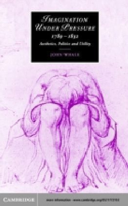 Imagination under Pressure, 1789-1832