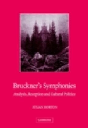Bruckner's Symphonies
