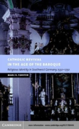 Catholic Revival in the Age of the Baroque