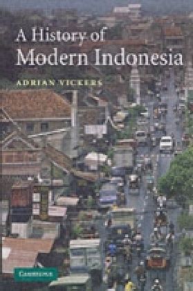 A History of Modern Indonesia