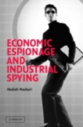 Economic Espionage and Industrial Spying