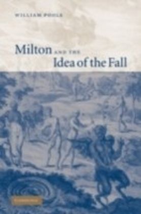 Milton and the Idea of the Fall main product photo