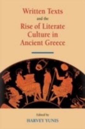Written Texts and the Rise of Literate Culture in Ancient Greece main product photo