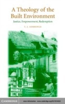Theology of the Built Environment