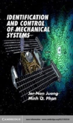 Identification and Control of Mechanical Systems
