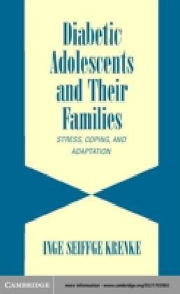 Diabetic Adolescents and their Families