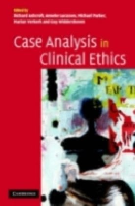Case Analysis in Clinical Ethics
