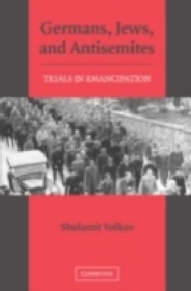 Germans, Jews, and Antisemites