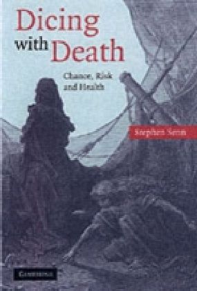 Dicing with Death