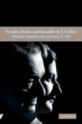 Gender, Desire, and Sexuality in T. S. Eliot main product photo